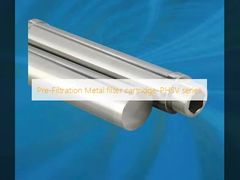 Pre-Filtration Metal filter cartridge-PHSV series